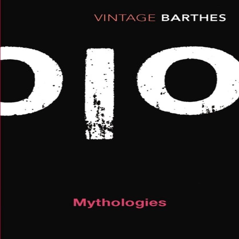 Mythologies by Barthes, Roland