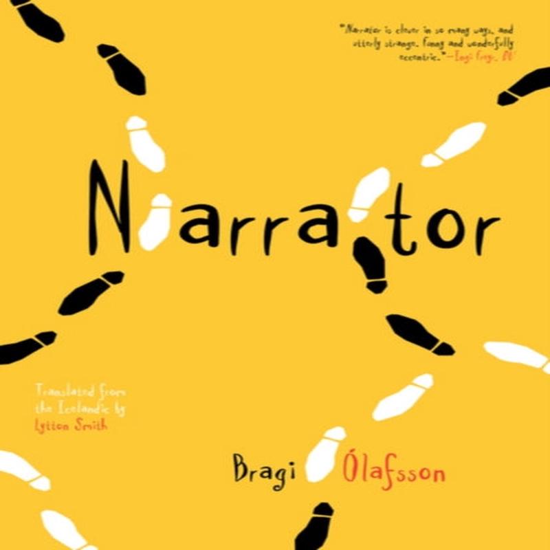 Narrator by Olafsson, Bragi, Smith, Lytton