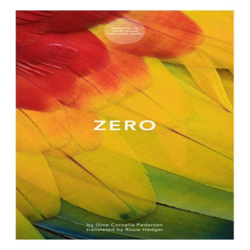Zero by Pedersen, Gine Cornelia, Hedger, Rosie