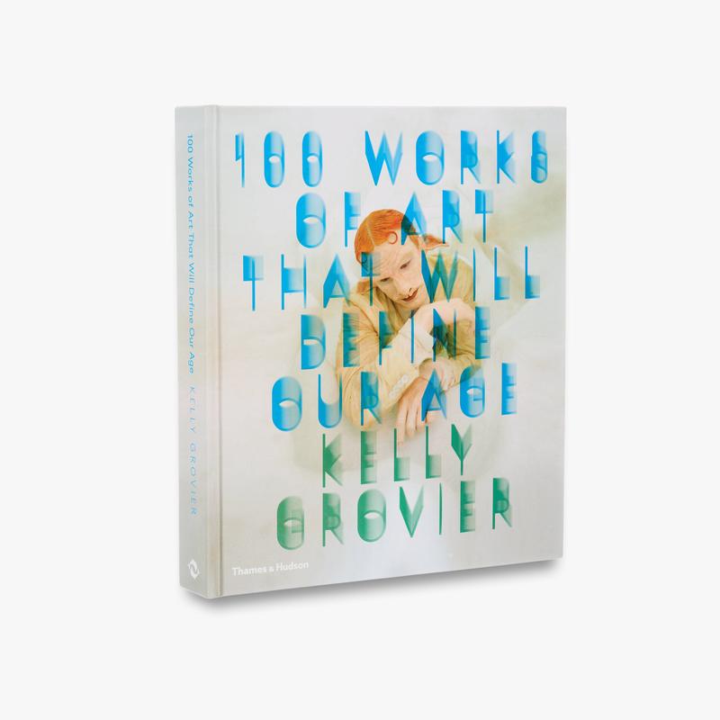 100 Works of Art That Will Define Our Age