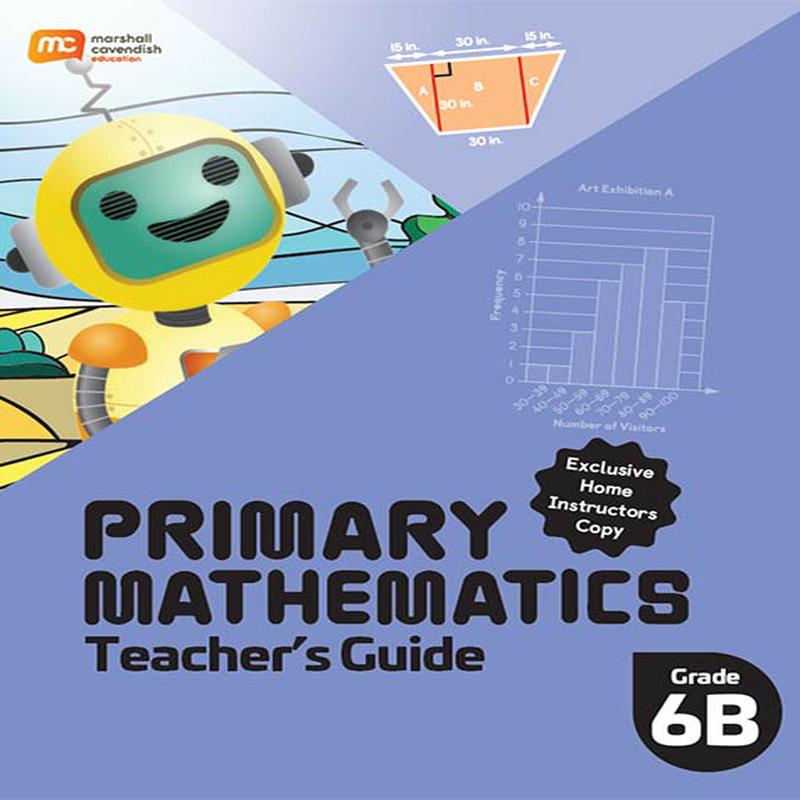 Primary Mathematics Home Instructor's Guide 6B