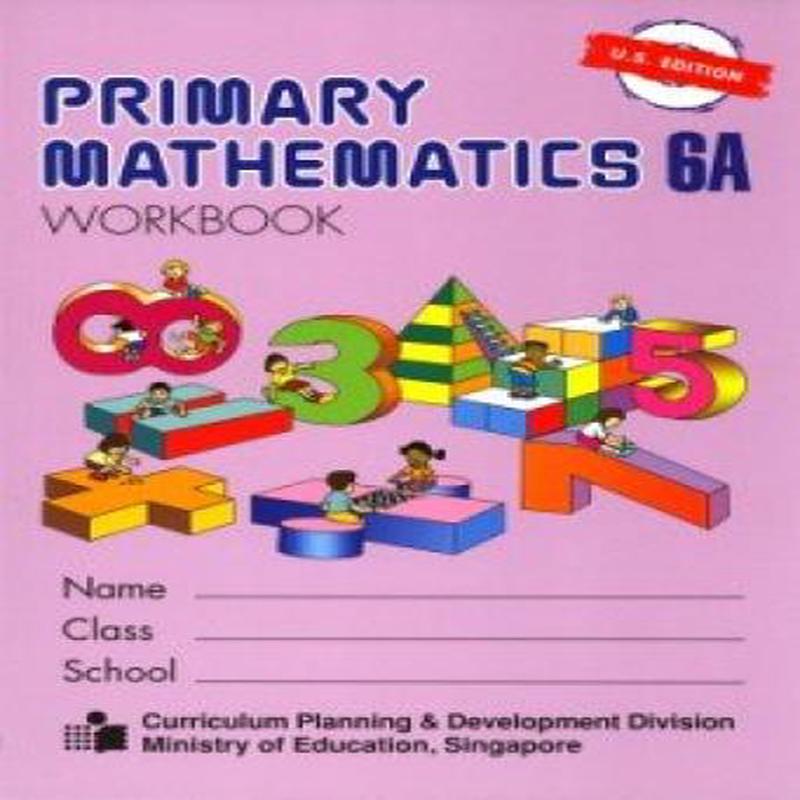 Singapore Primary Math (U.S. Ed.) 6A Workbook only