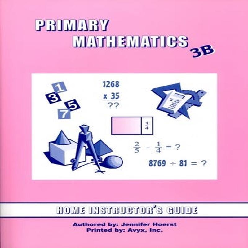 Singapore Math, 3B Home Instructor's Guide