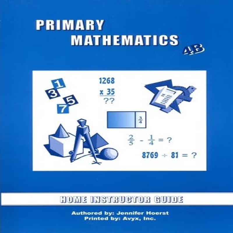 Singapore Math, 4B Home Instructor's Guide