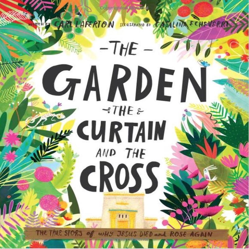 The Garden, the Curtain and the Cross