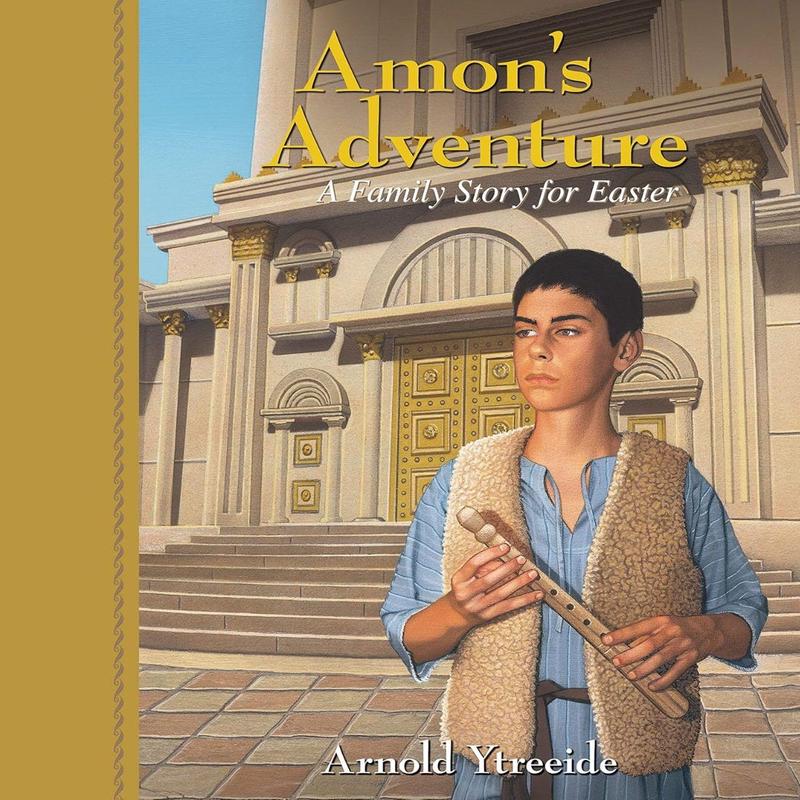 Amon's Adventure: A Family Story for Easter
