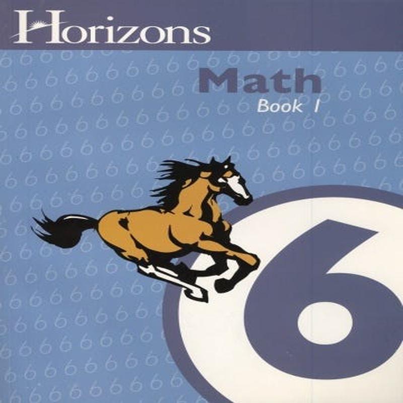 Horizons Math 6: Student Workbook 1