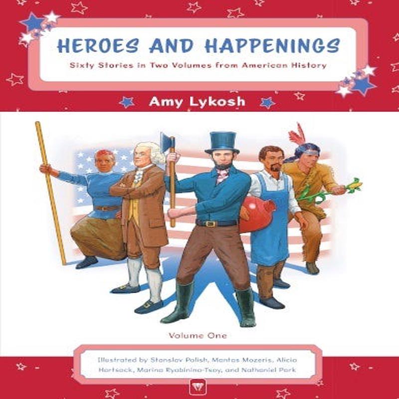 Heroes and Happenings Vol. 1