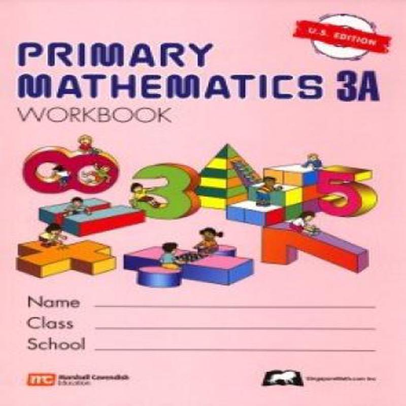 Singapore Primary Math 3A Workbook Only