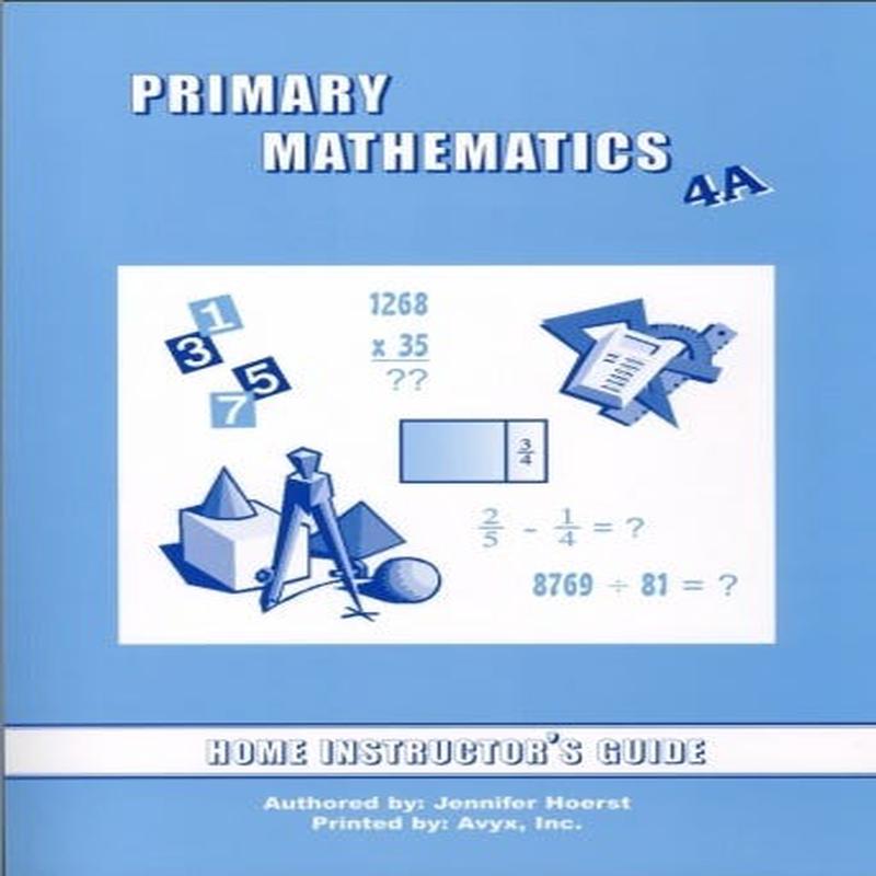 Singapore Math, 4A Home Instructor's Guide
