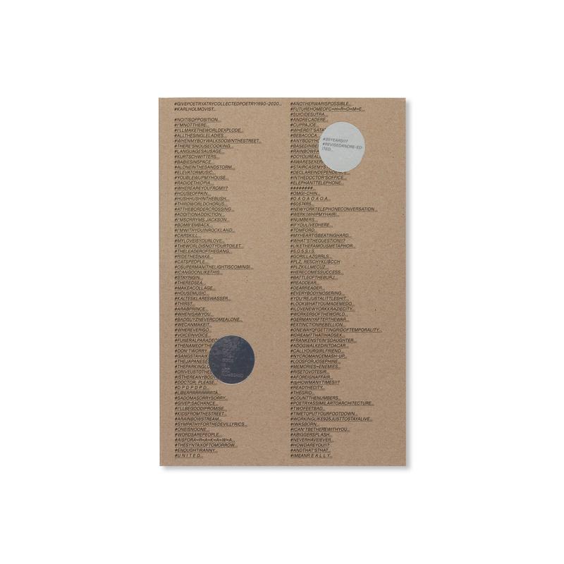 #GIVEPOETRYATRYCOLLECTEDPOETRY1990-2020 by Karl Holmqvist