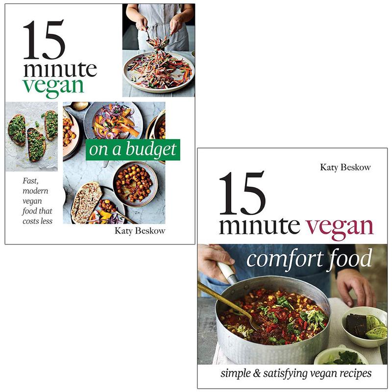 15 Minute Vegan On a Budget & 15 Minute Vegan Comfort Food By Katy Beskow 2 Books Collection Set