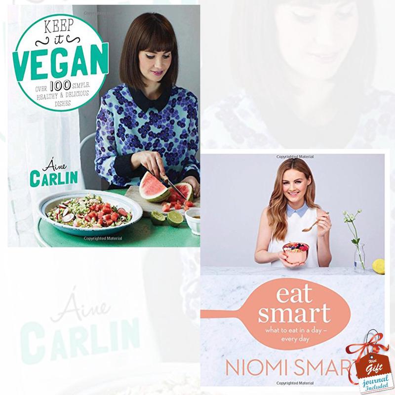 Keep it Vegan and Eat Smart [Hardcover] 2 Books Bundle Collection Set With Gift Journal