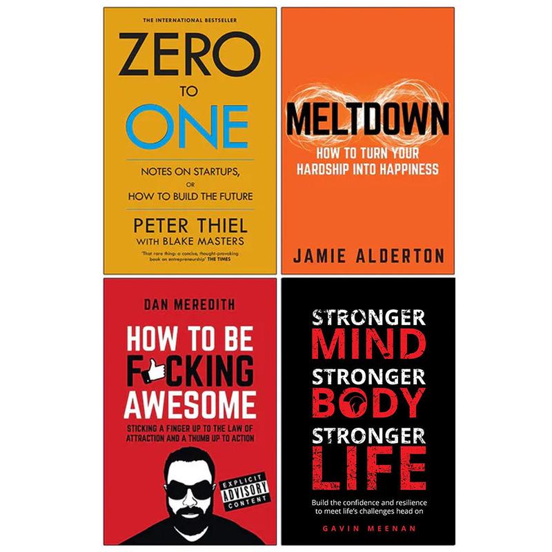 Zero to One Notes, Meltdown, How To Be F*cking Awesome, Stronger Mind 4 Books Collection Set