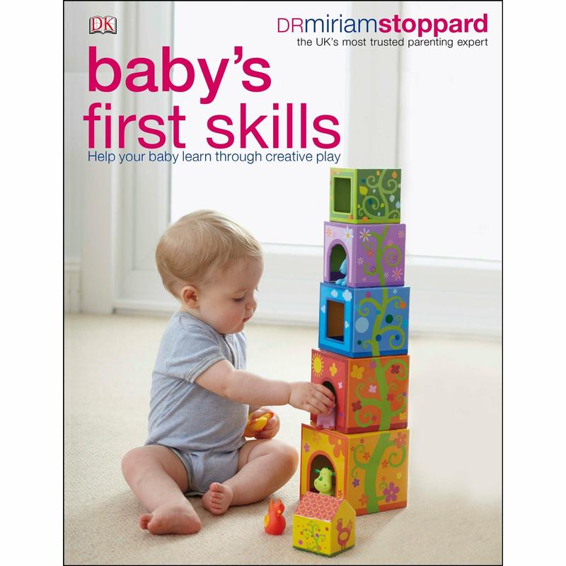 Baby's First Skills: Help Your Baby Learn Through Creative Play