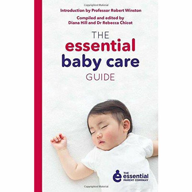The Essential Baby Care Guide (Essential Parent Company 3)