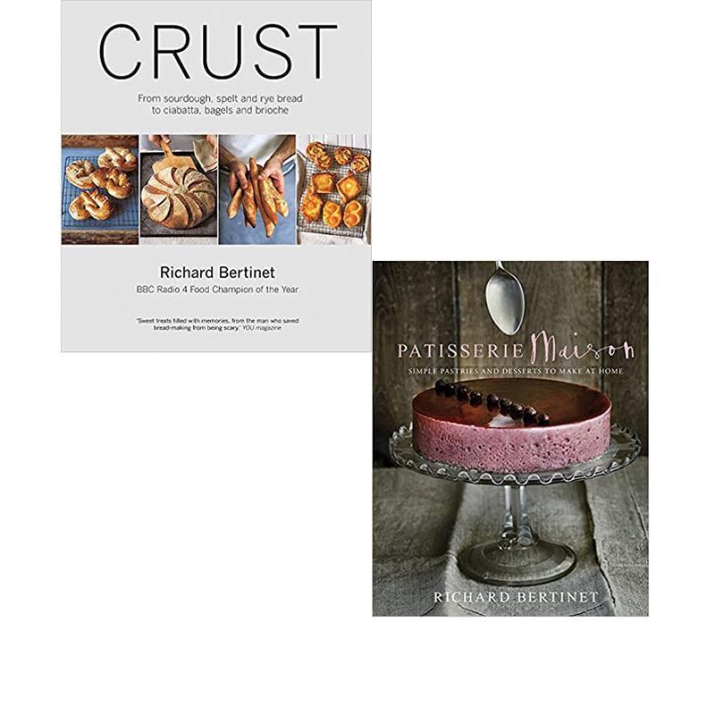 Crust, Patisserie Maison [Hardcover] 2 Books Collection Set By Richard Bertinet