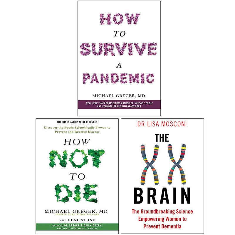 How To Survive A Pandemic, How Not To Die, The XX Brain Collection 3 Books Set