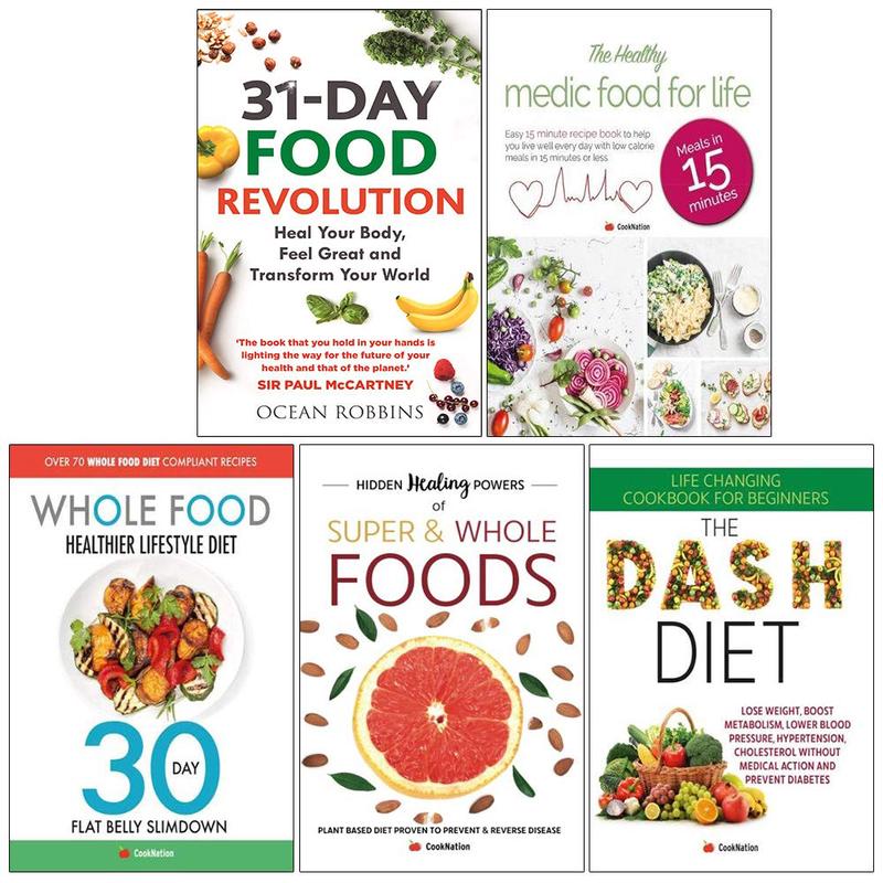 31 day food revolution, medic food for life, whole food healthier lifestyle diet, hidden healing powers, dash diet 5 books collection set