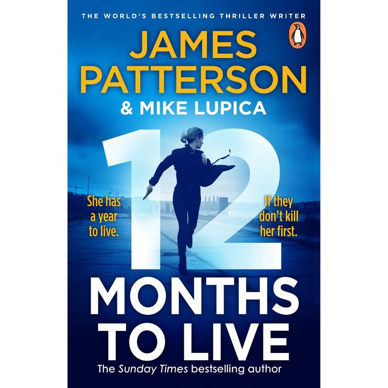 12 Months to Live: A knock-out new series from James Patterson (Jane Smith, 1)