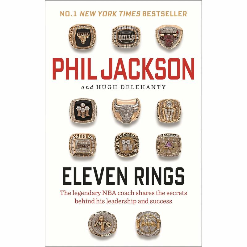 Eleven Rings by Phil Jackson