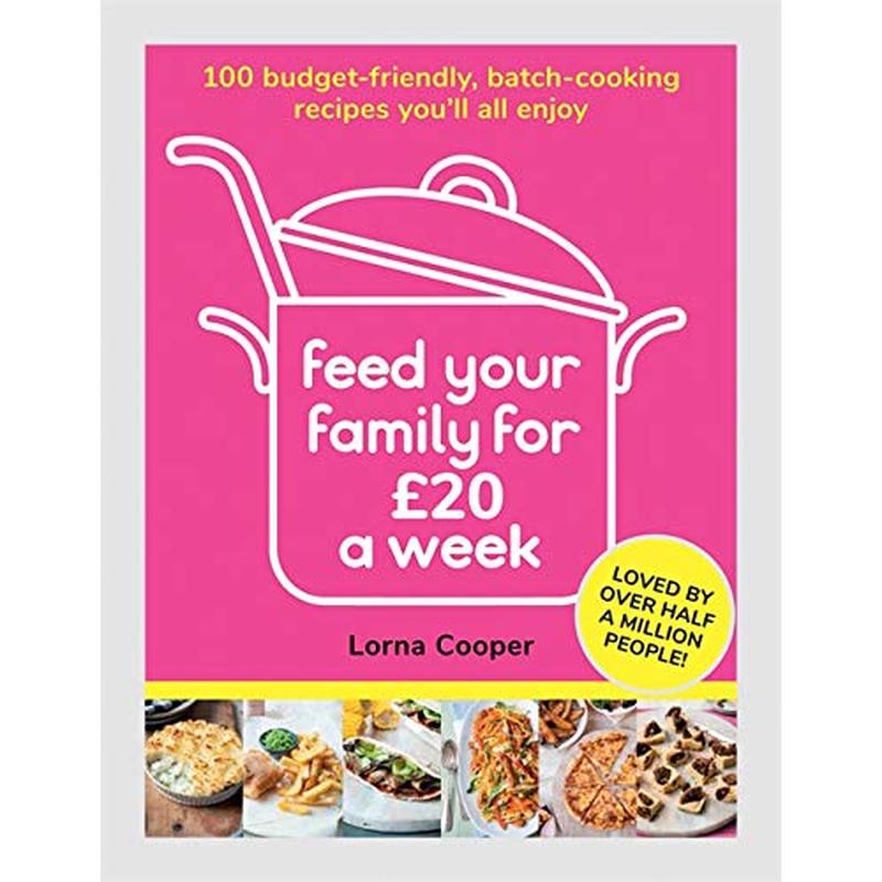 Feed Your Family For 20 a Week