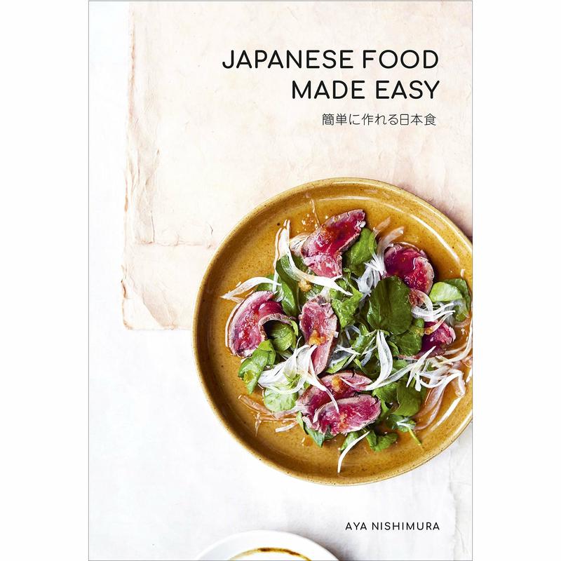 Japanese Food Made Easy by Aya Nishimura