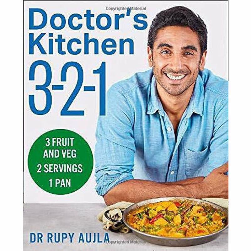 Doctors Kitchen 3-2-1: 3 fruit and veg, 2 servings, 1 pan  By Dr Rupy Aujla