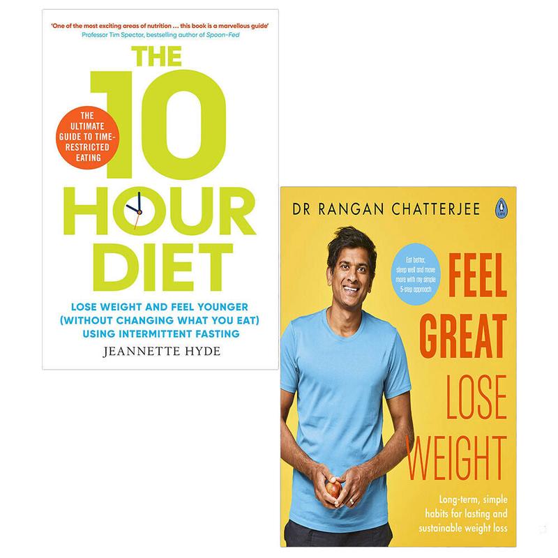 10 Hour Diet by Jeannette Hyde and Feel Great Lose Weight by Dr Rangan Chatterjee 2 Books Collection Set