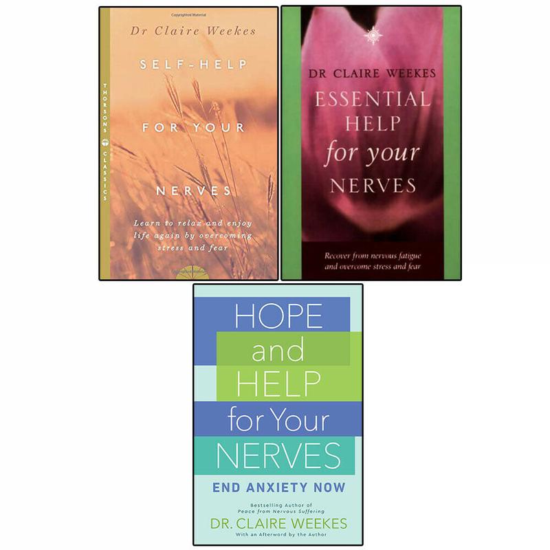 Dr.Claire Weekes 3 Books Collection Set (SELF-HELP, Essential Help & Hope)