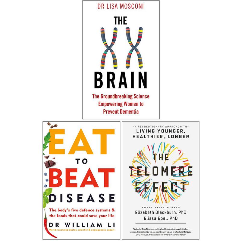 The XX Brain, Eat to Beat Disease, The Telomere Effect 3 Books Collection Set