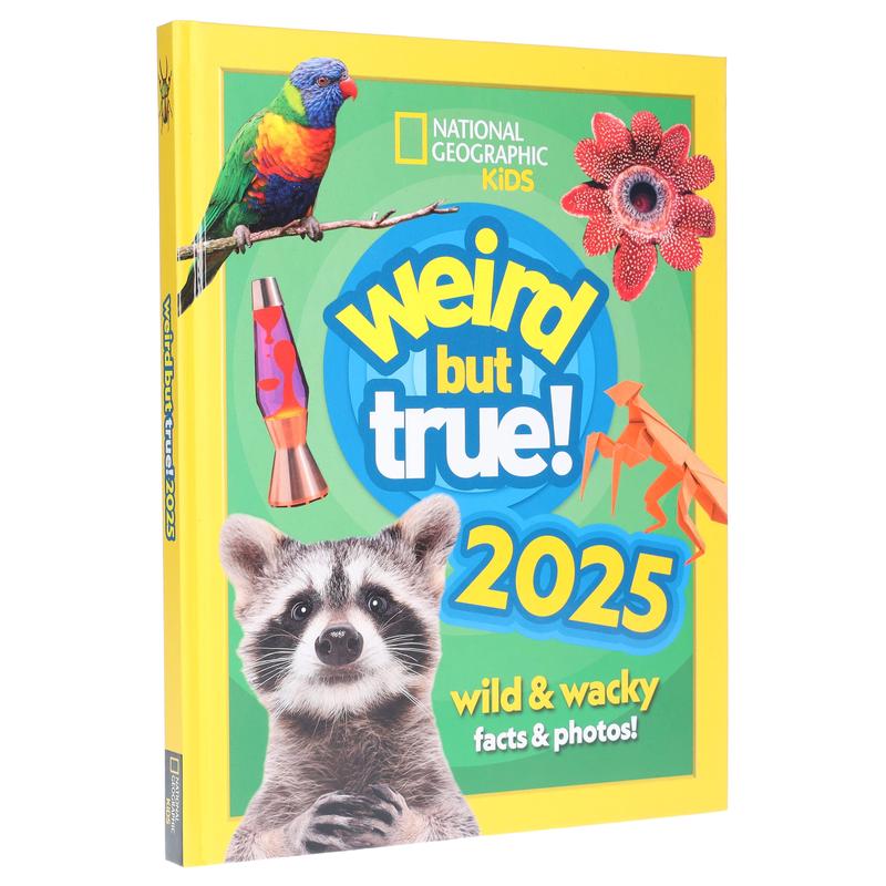 Weird but true! 2025: Wild and Wacky Facts & Photos! by National Geographic Kids - Ages 7-12 - Hardback