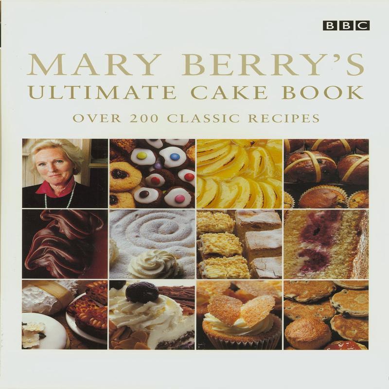 Mary Berry's Ultimate Cake Book : Over 200 Classic Recipes - Paperback