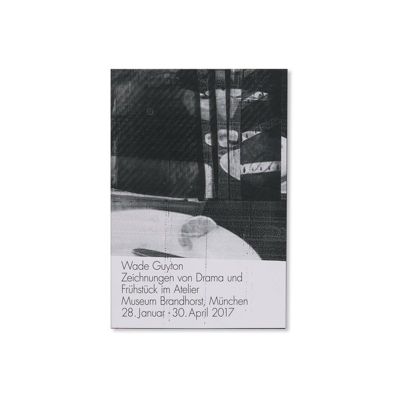ZEICHNUNGEN VON DRAMA UND FRHSTCK IM ATELIER VOL. I by Wade Guyton