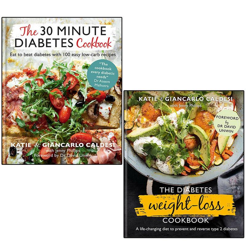 Katie Caldesi 2 Books Collection Set (The 30 Minute Diabetes Cookbook& & The Diabetes Weight-Loss Cookbook)
