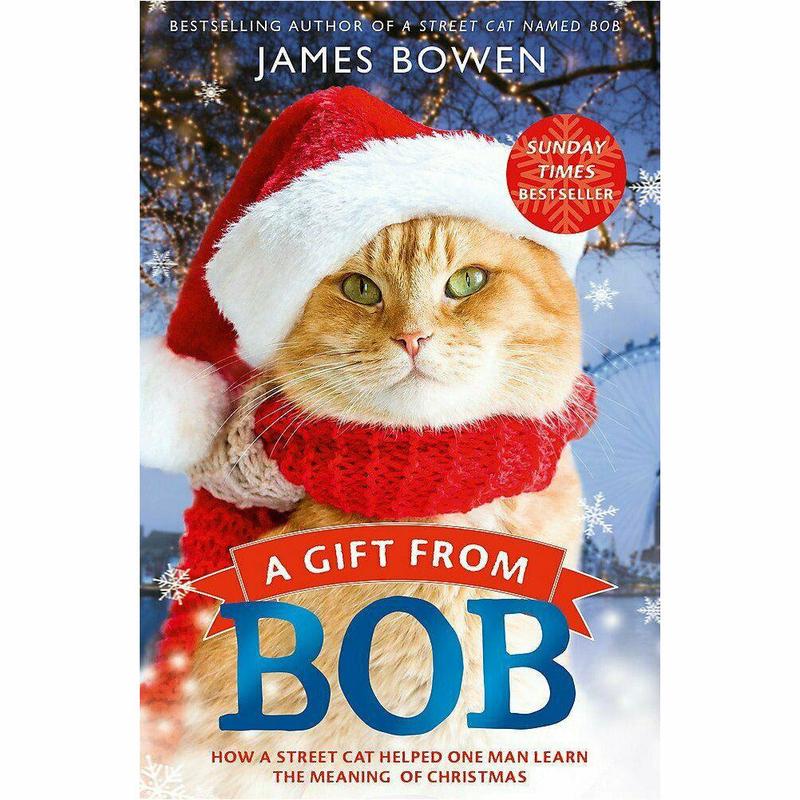 A Gift from Bob by James Bowen