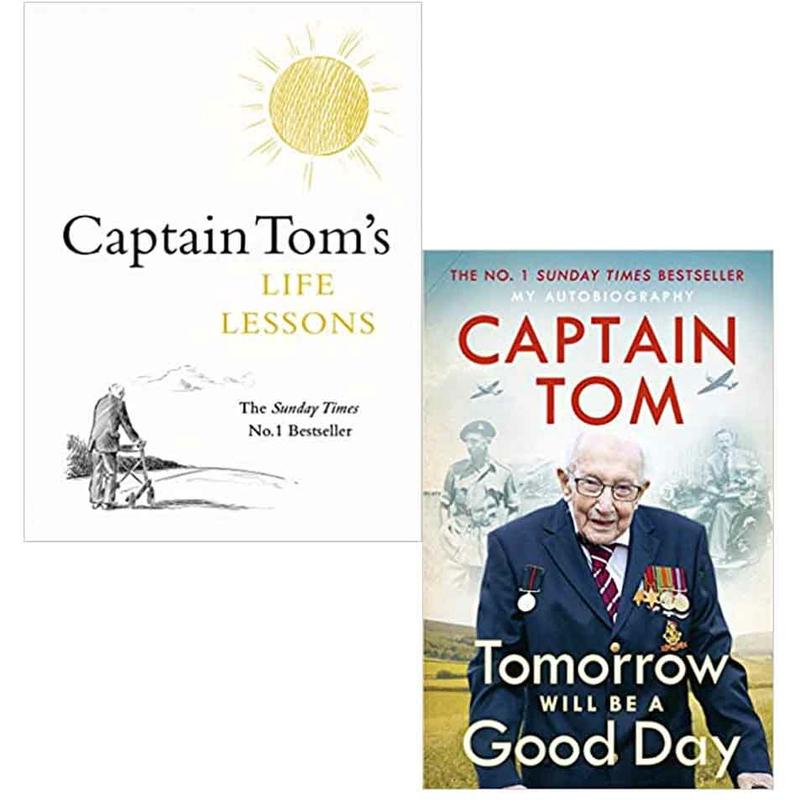 Captain Tom's Life Lessons & Tomorrow Will Be A Good Day: My Autobiography  2 Books Set By Captain Tom Moore