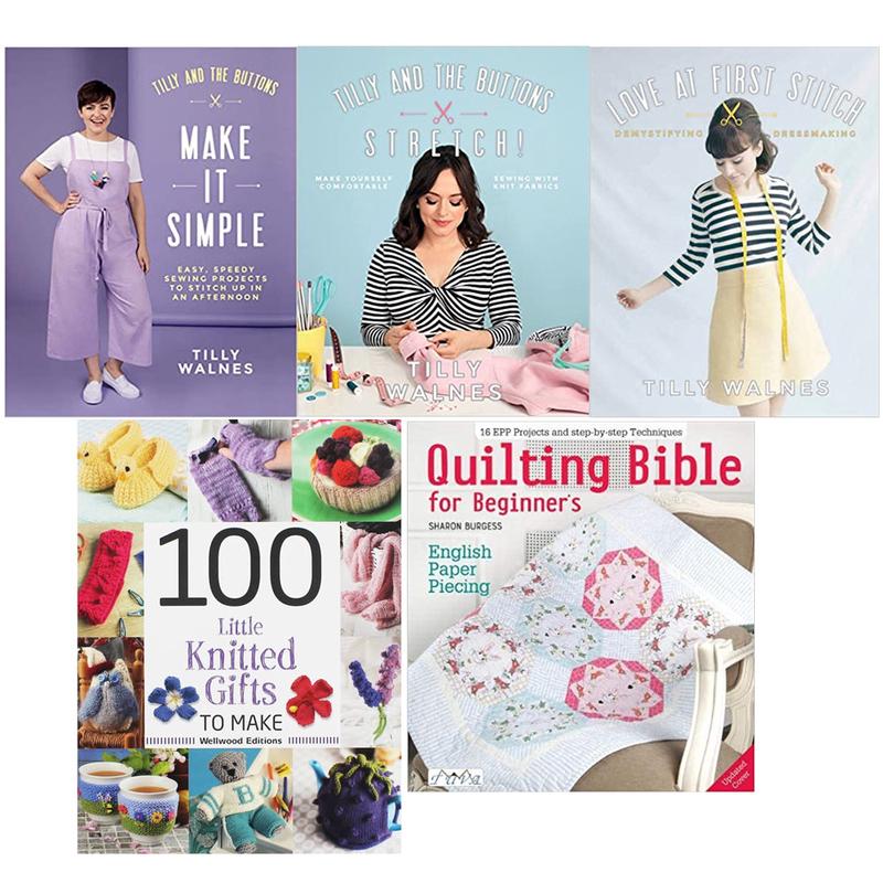 100 Little Knitted Gifts to Make, Quilting Bible, Love at First Stitch, Stretch!, Make It Simple 5 Books Set