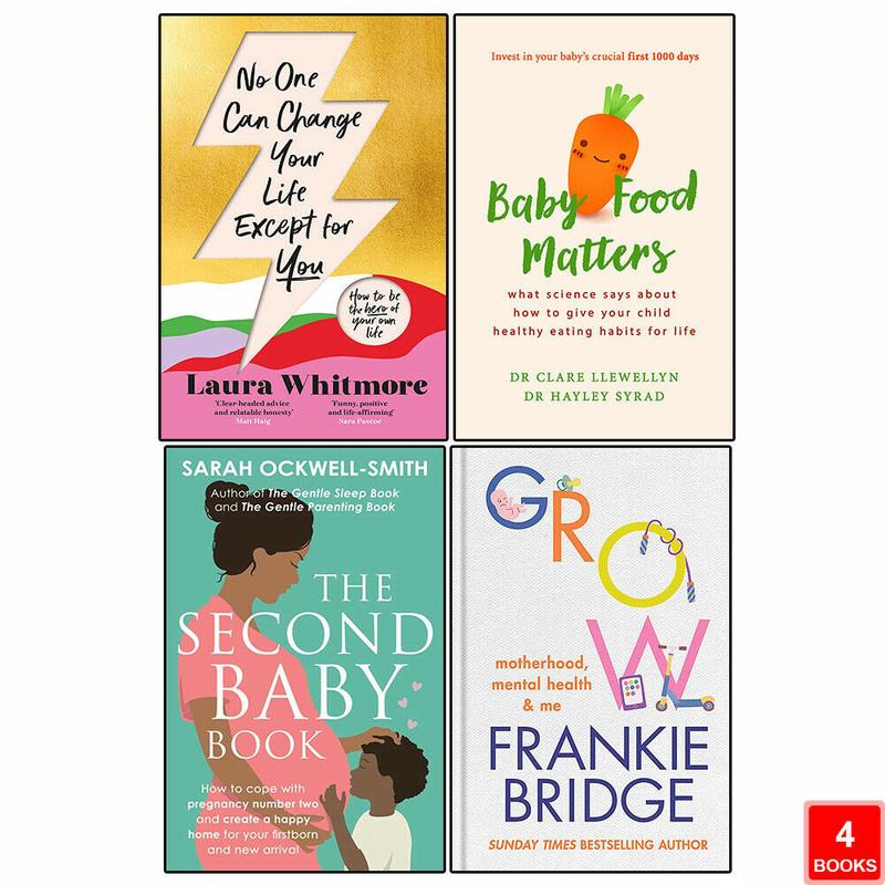 Baby Food Matters, Second Baby, GROW & No One Can Change 4 Books Collection Set
