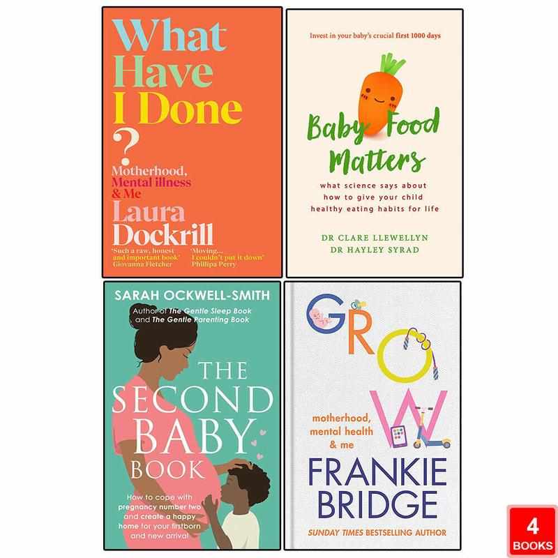 Baby Food, Second Baby, GROW & What Have I Done 4 Books Collection Set