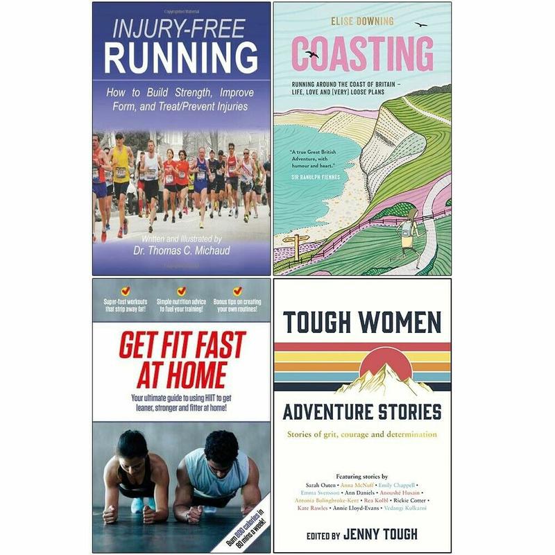 Injury-Free Running, Coasting, Get Fit Fast At Home, Tough Women 4 Books Set