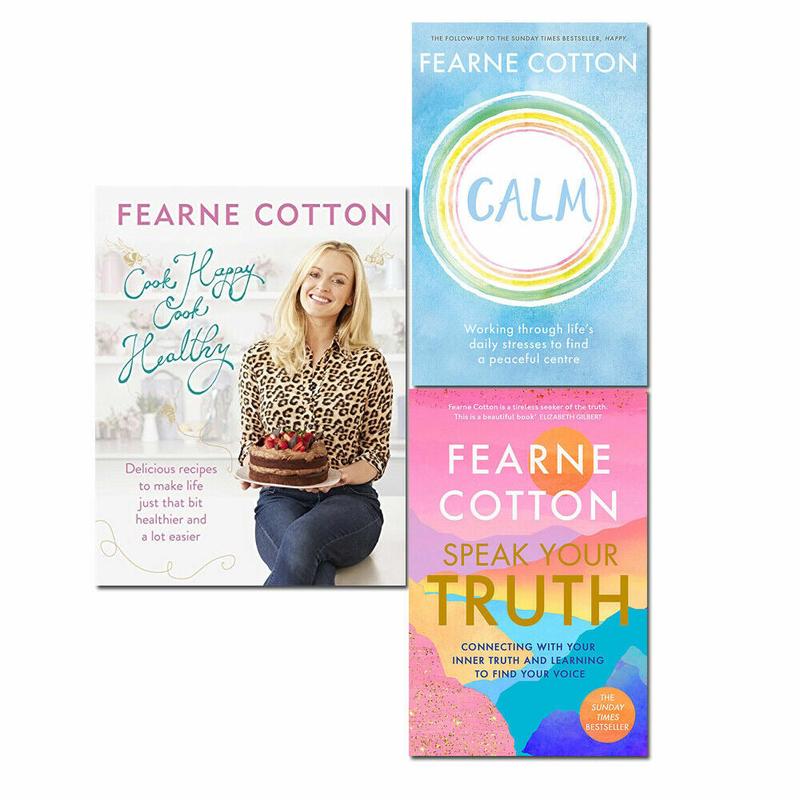 Fearne Cotton 3 Books Collection (Speak Your Truth, Cook Happy Cook Healthy, Calm)