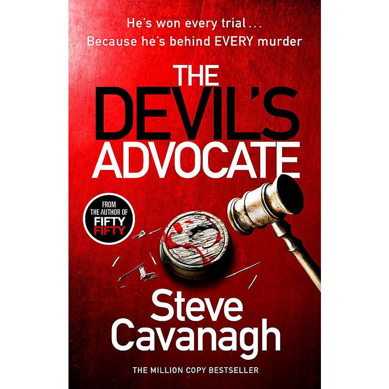 The Devil's Advocate (Eddie Flynn Series) by Steve Cavanagh