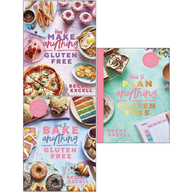 Becky Excell 3 Books Collection Set How to Make Anything Gluten Free, How to Plan