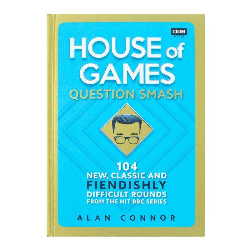 House of Games Question Smash Classic Fiendishly Difficult Rounds by Alan Connor