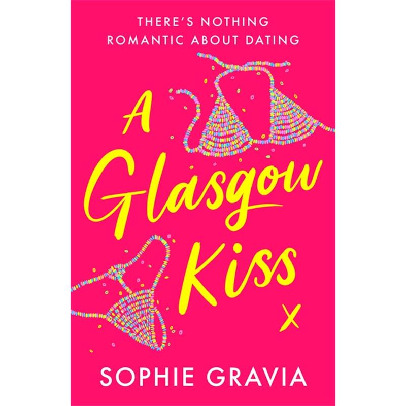 A Glasgow Kiss by Sophie Gravia