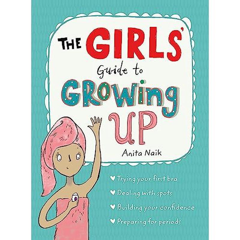 [PACKED] The Girls' Guide to Growing Up: the best-selling puberty guide for girls | 9781526360182 | SNG11700