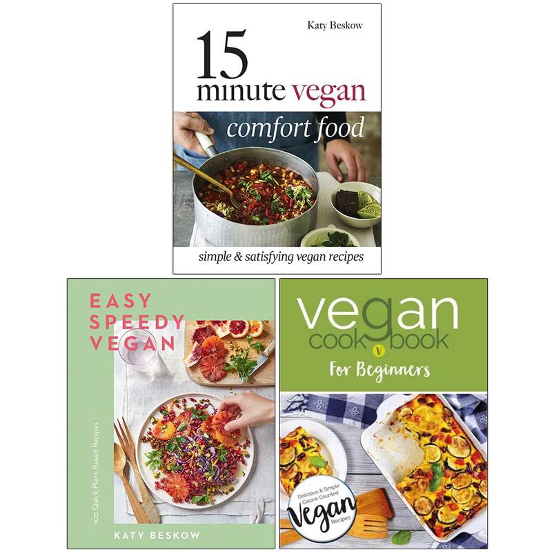 15 Minute Vegan Comfort Food, Easy Speedy Vegan,  Vegan Cookbook For Beginners 3 Books Collection Set