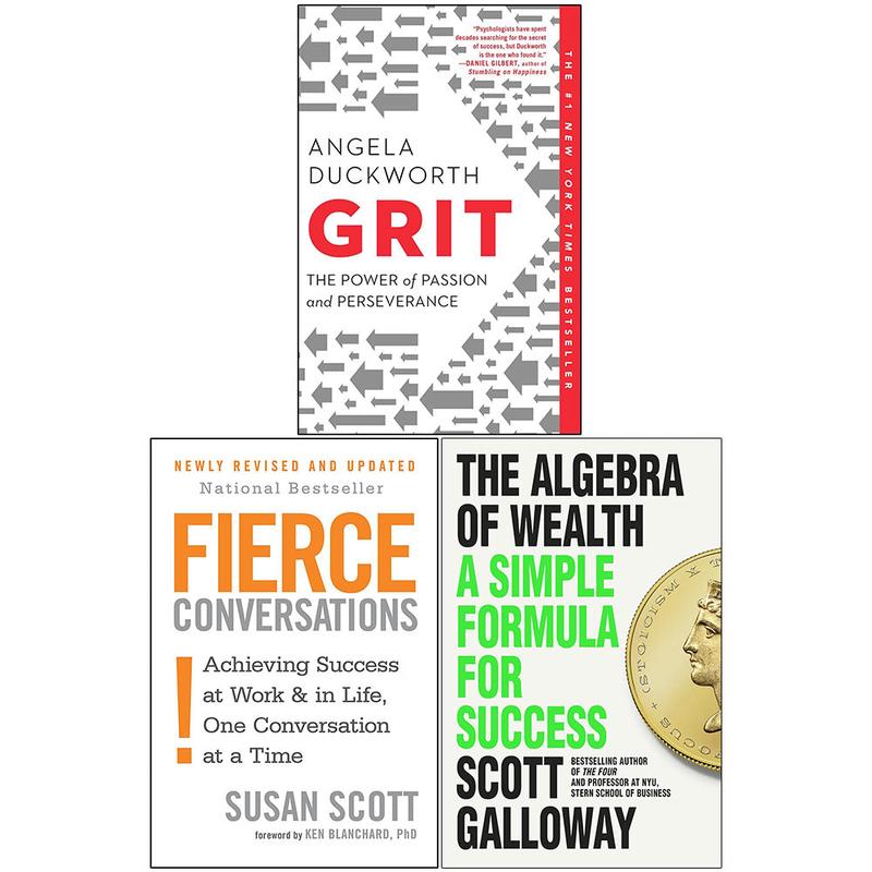 The Algebra of Wealth, Fierce Conversations, Grit 3 Books Collection Set by Scott Galloway, Susan Scott & Angela Duckworth