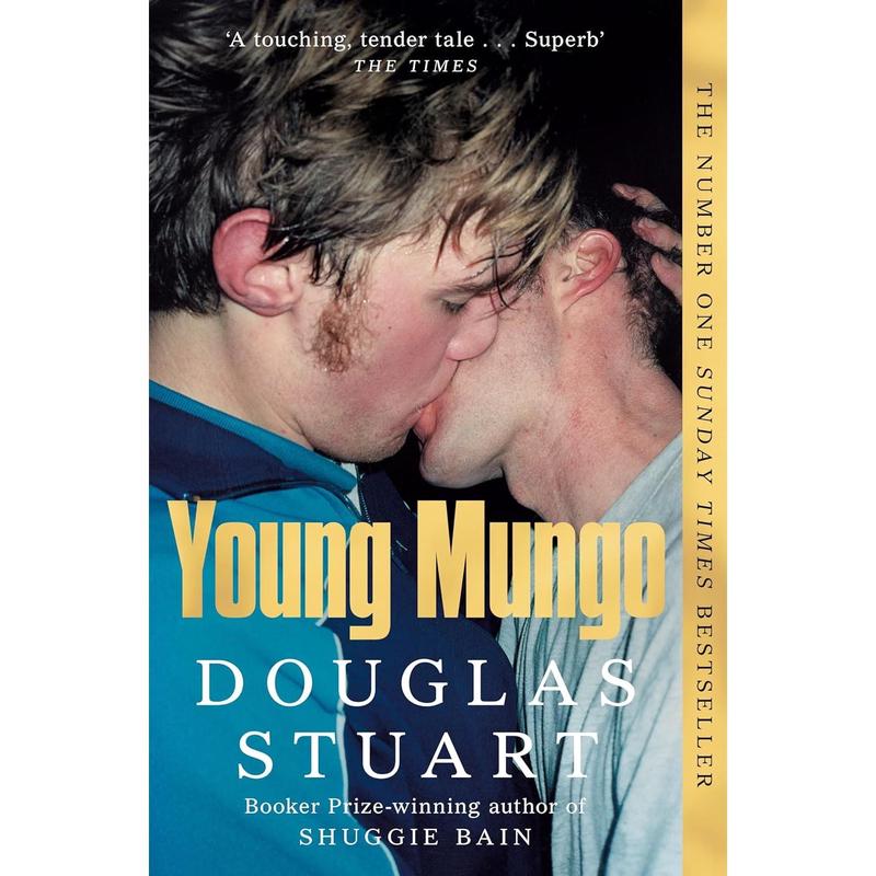 Young Mungo: The No. 1 Sunday Times Bestseller, Douglas Stuart